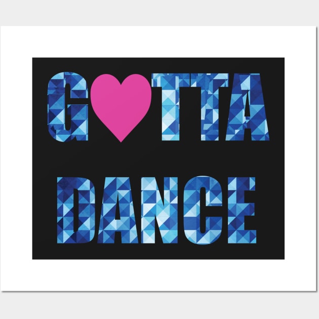 Gotta Dance Wall Art by sportartbubble